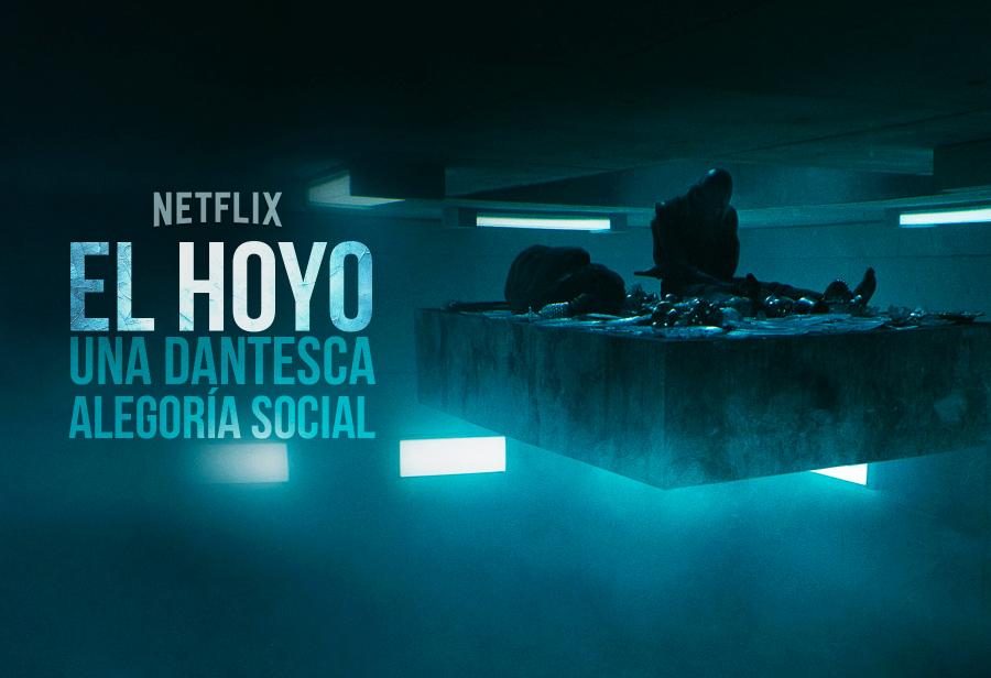 El hoyo: una dantesca alegoría social