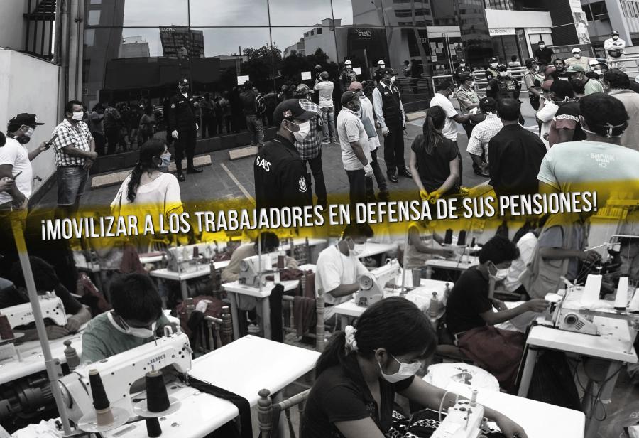 ¡Movilizar a los trabajadores en defensa de sus pensiones!