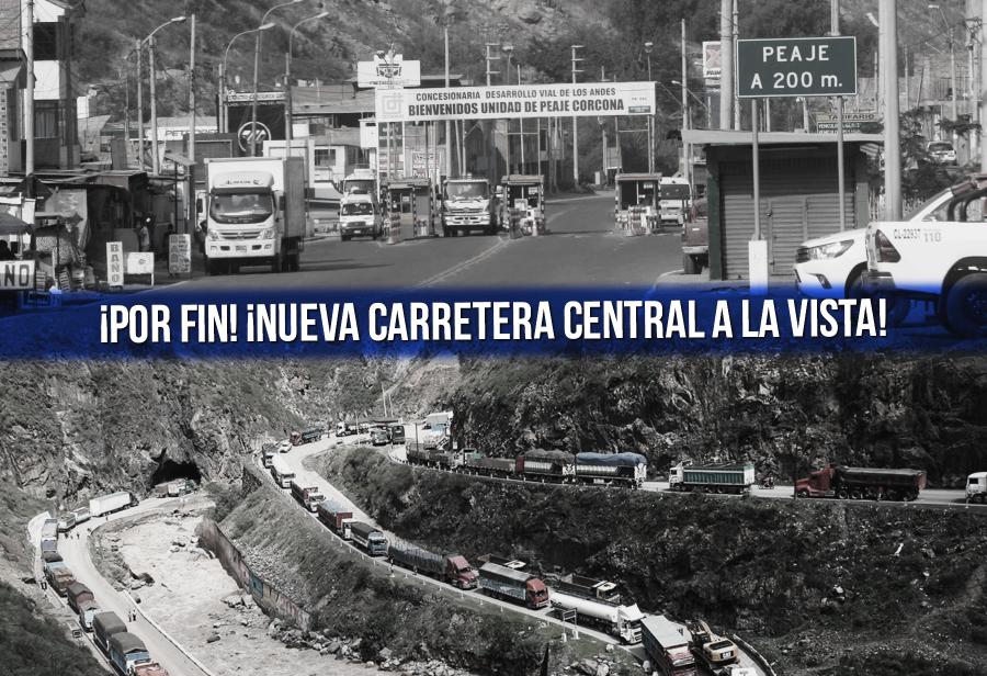 ¡Por fin! ¡Nueva carretera central a la vista!