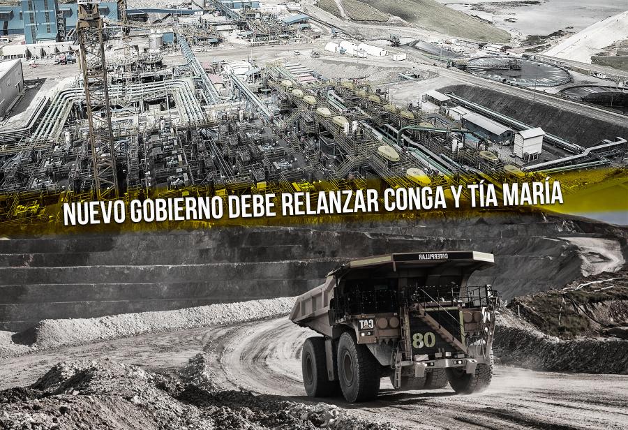 Nuevo gobierno debe relanzar Conga y Tía María