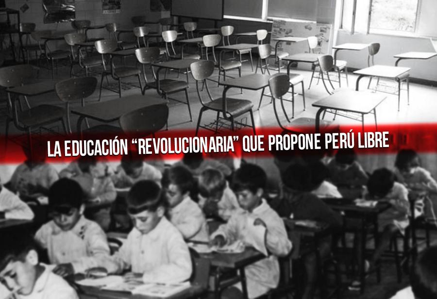 La educación “revolucionaria” que propone Perú Libre