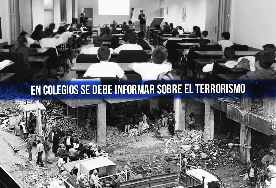 En colegios se debe informar sobre las atrocidades del terrorismo