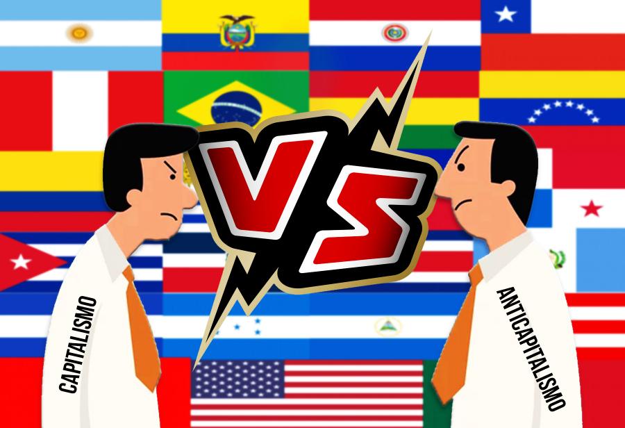 Capitalismo versus anticapitalismo en América Latina