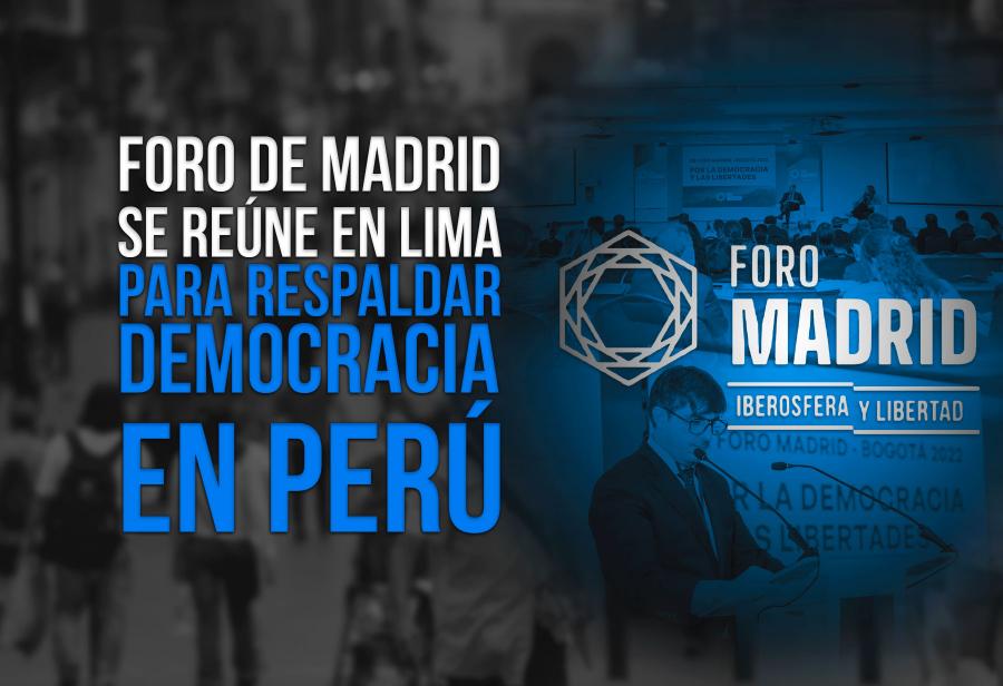 Foro de Madrid se reúne en Lima para respaldar democracia en Perú