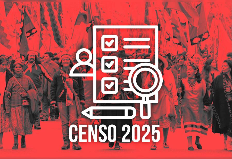 Censo 2025 y la narrativa anticapitalista de “los pueblos originarios”