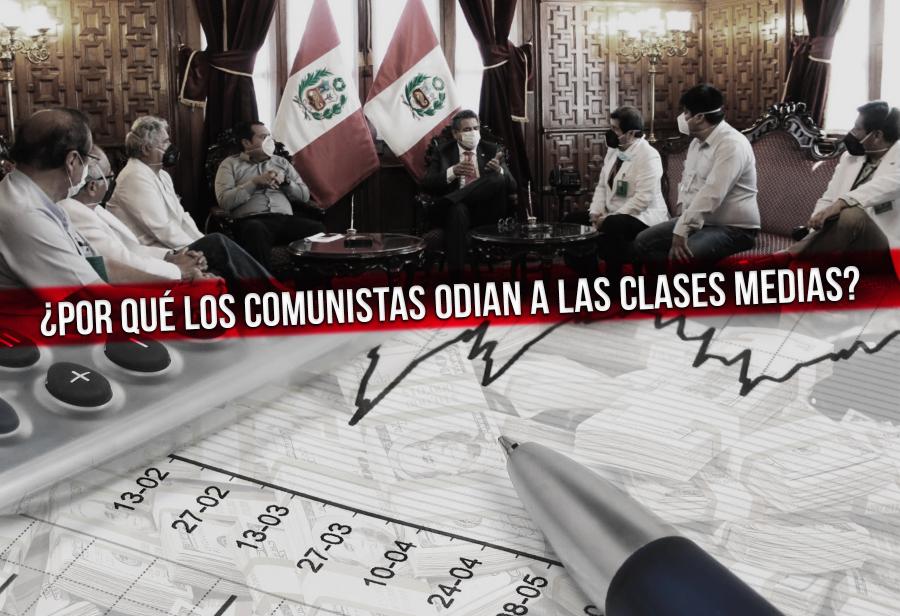 ¿Por qué los comunistas odian a las clases medias?