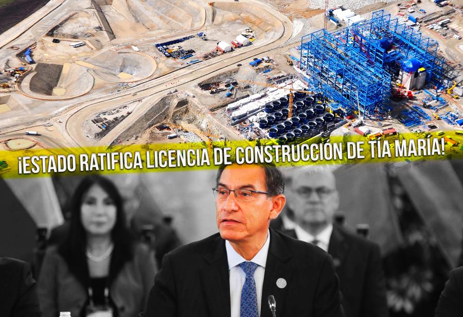 ¡Estado ratifica licencia de construcción de Tía María!