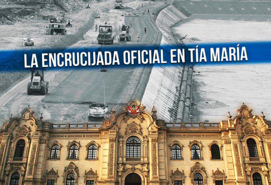 La encrucijada oficial en Tía María