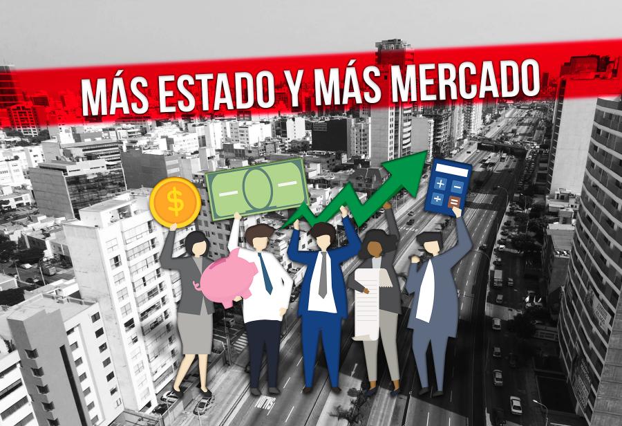 Más Estado y más mercado