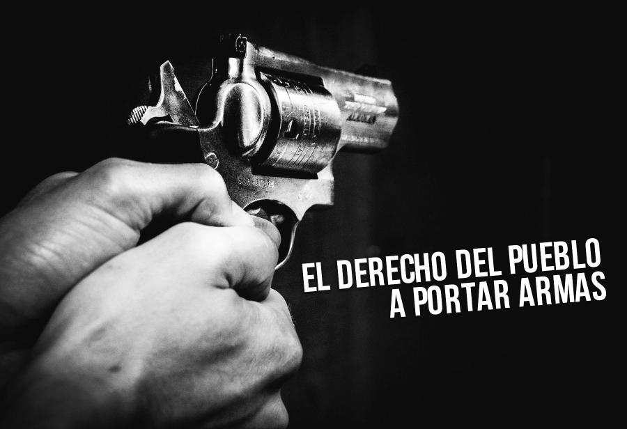 El derecho del pueblo a portar armas