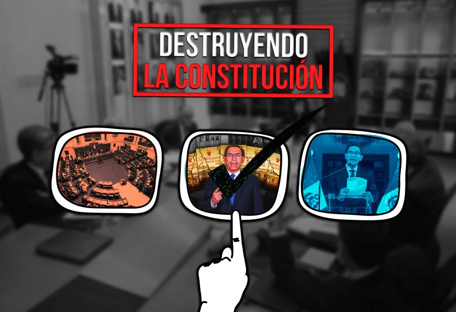 Destruyendo la Constitución