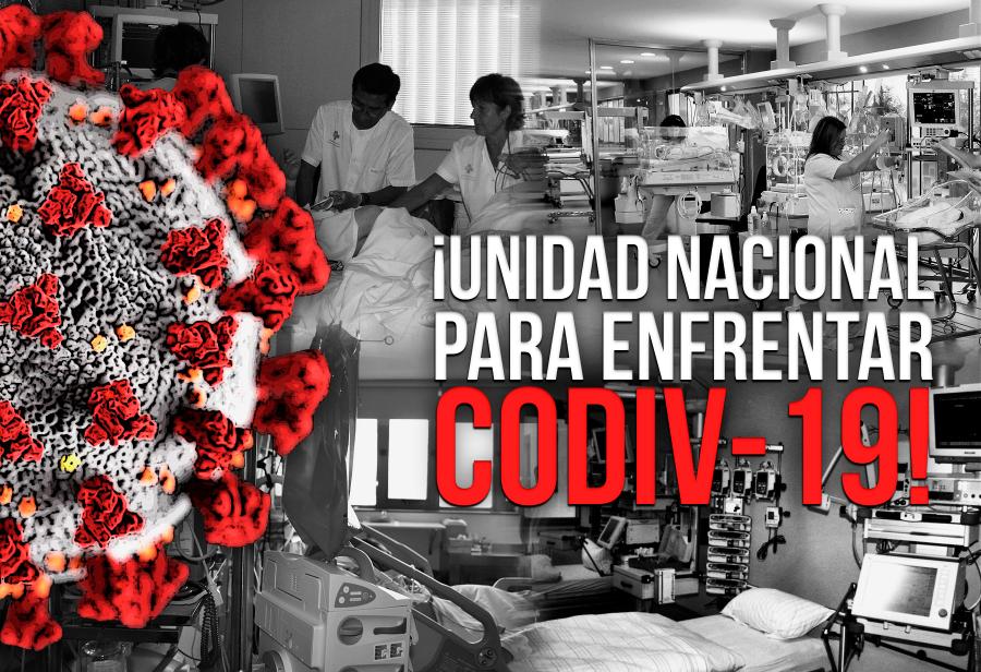 ¡Unidad nacional para enfrentar codiv-19!