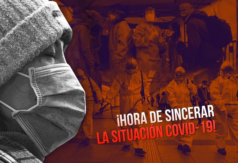 ¡Hora de sincerar la situación Covid-19!
