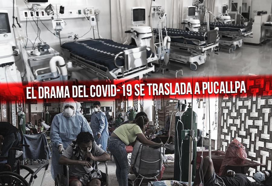 El drama del Covid-19 se traslada a Pucallpa