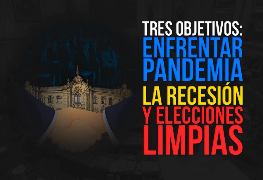 Tres objetivos: enfrentar pandemia y recesión, y elecciones limpias