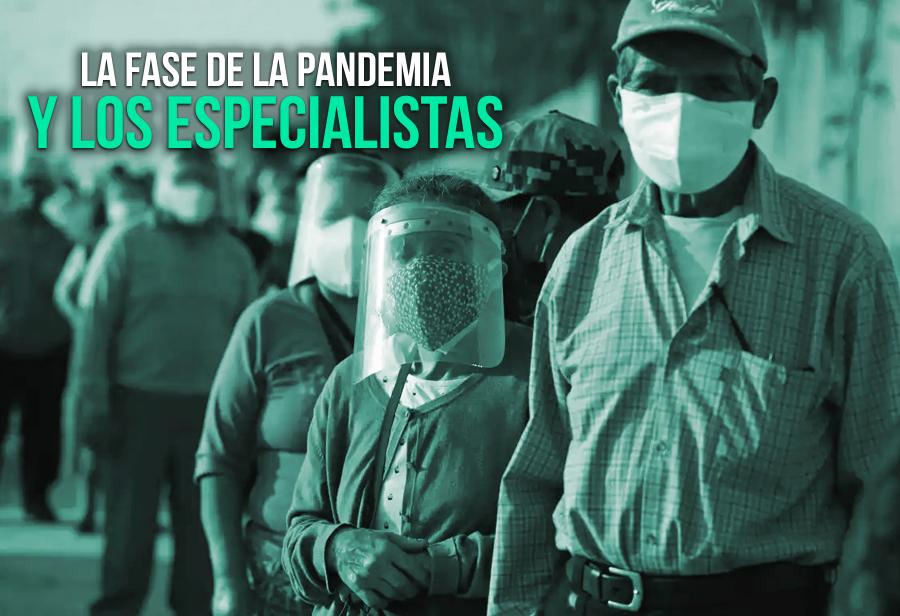 La fase de la pandemia y los especialistas