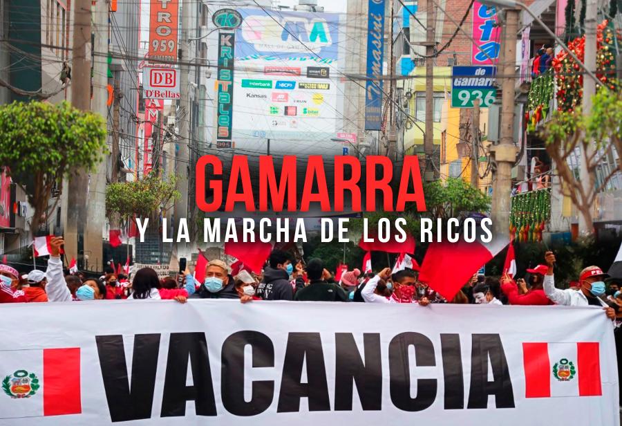 Gamarra y la marcha de los ricos