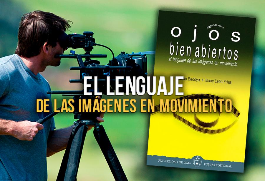 El lenguaje de las imágenes en movimiento
