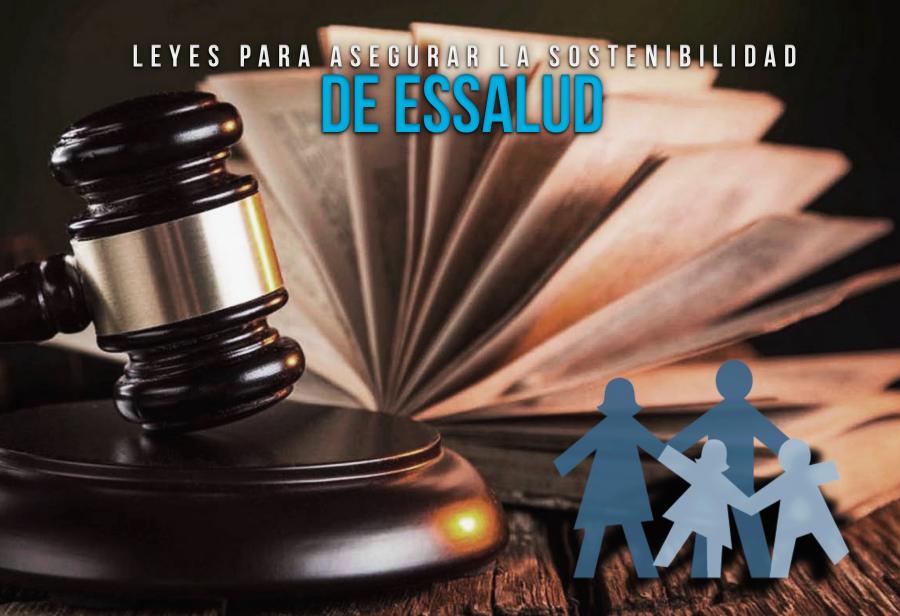 Leyes para asegurar la sostenibilidad de EsSalud