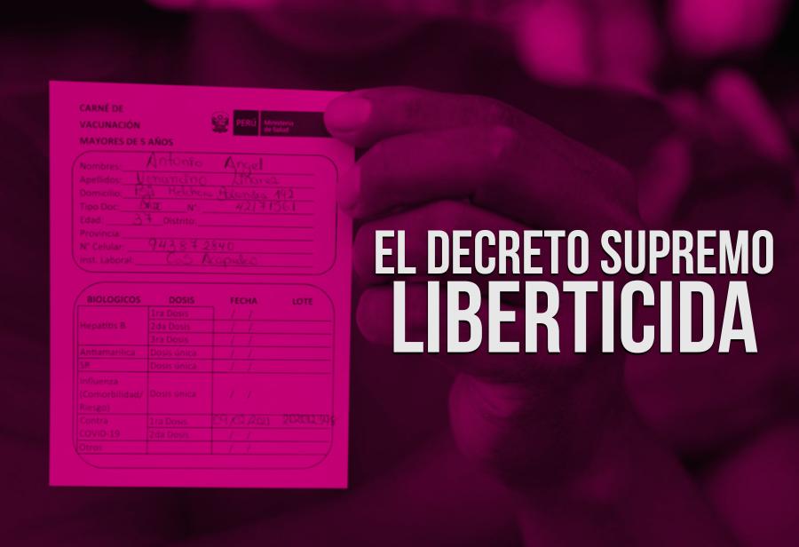 El decreto supremo liberticida