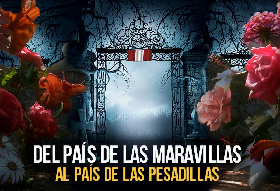 Del país de las maravillas al país de las pesadillas