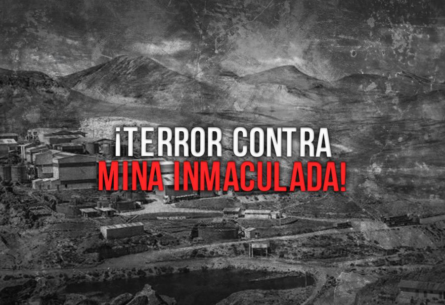 ¡Terror contra mina Inmaculada!