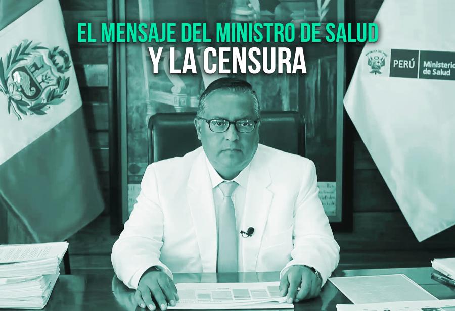 El mensaje del ministro de Salud y la censura