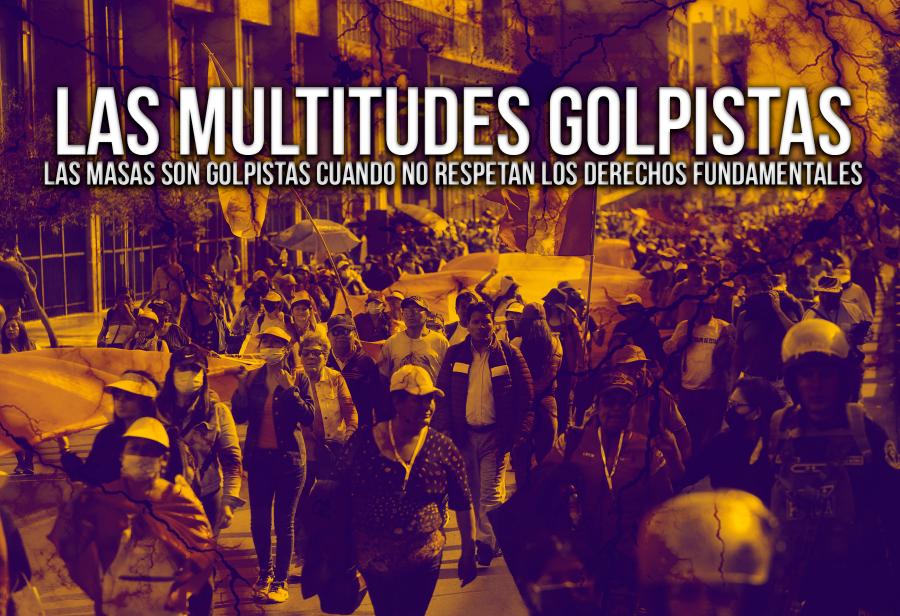 Las multitudes golpistas