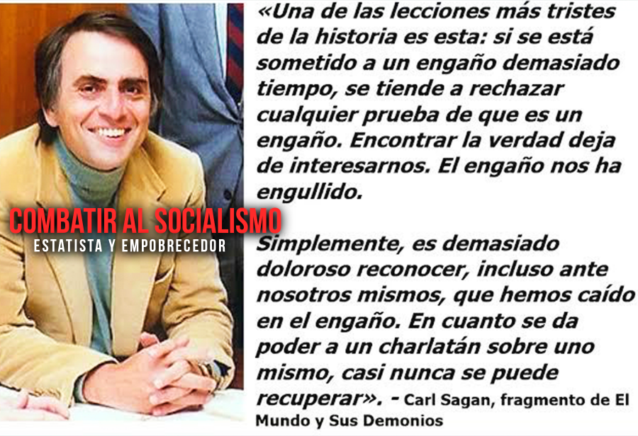 Combatir al socialismo estatista y empobrecedor