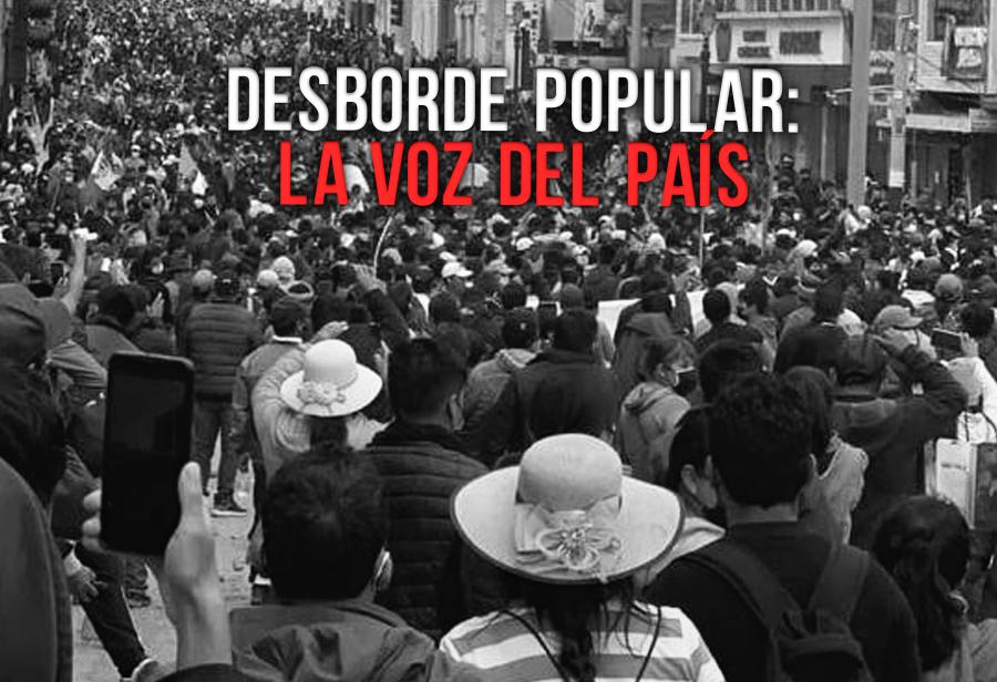 Desborde popular: la voz del país
