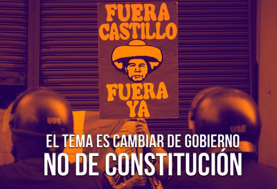 El tema es cambiar de gobierno, no de Constitución