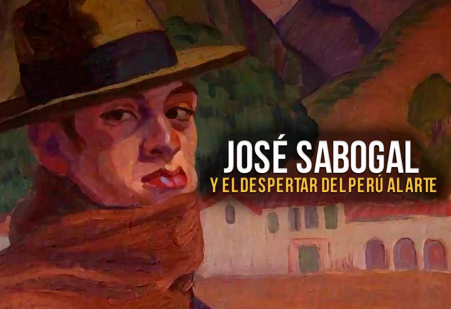 José Sabogal y el despertar del Perú al arte