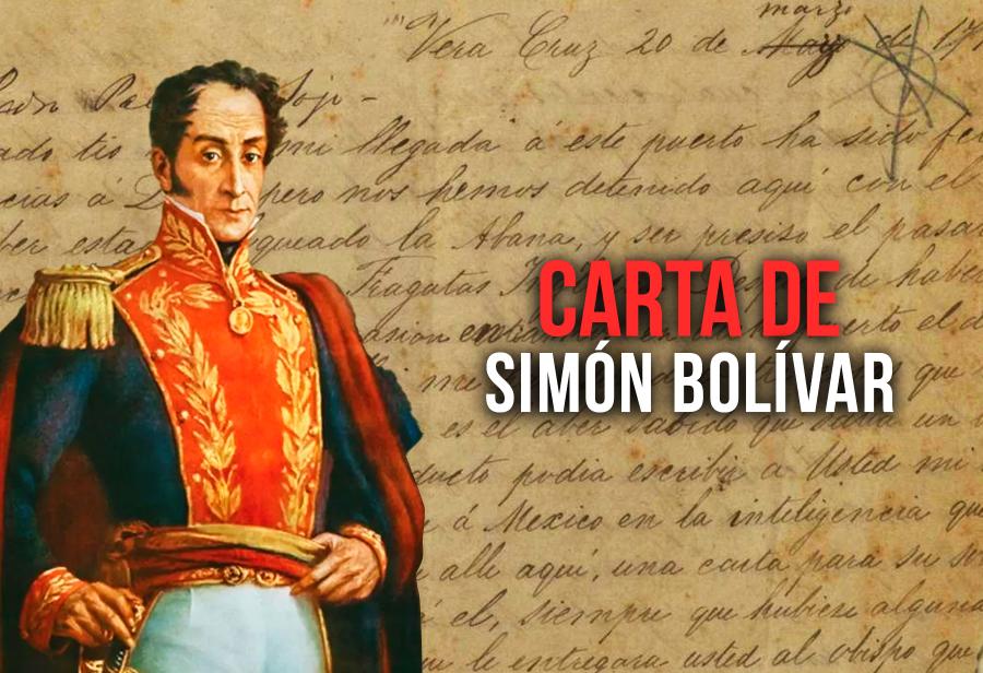 Carta de Simón Bolívar 	