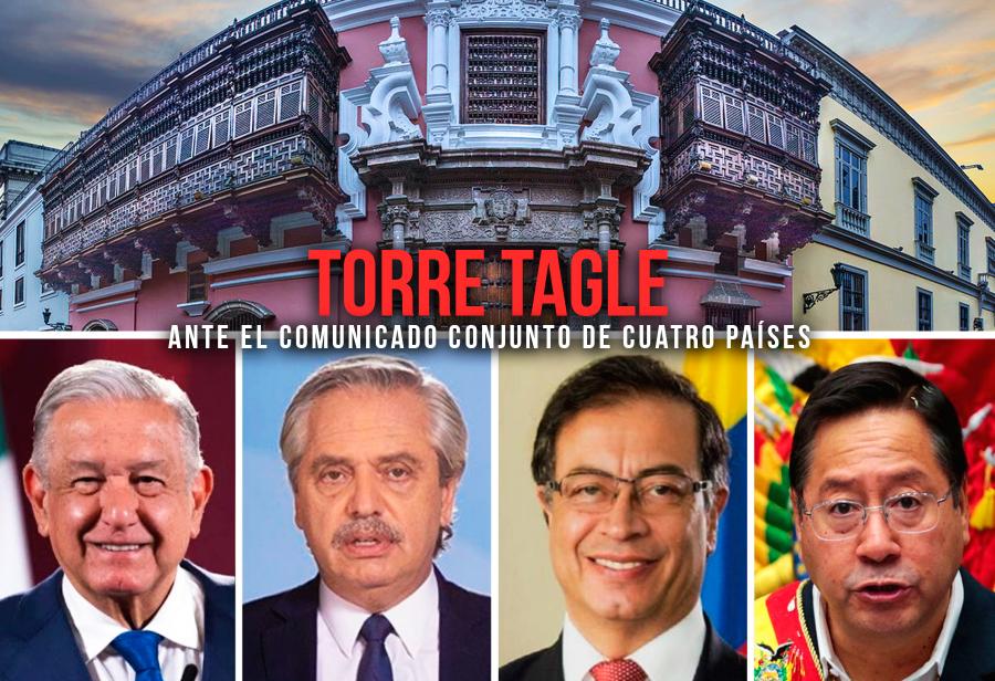 Torre Tagle ante el comunicado conjunto de cuatro países
