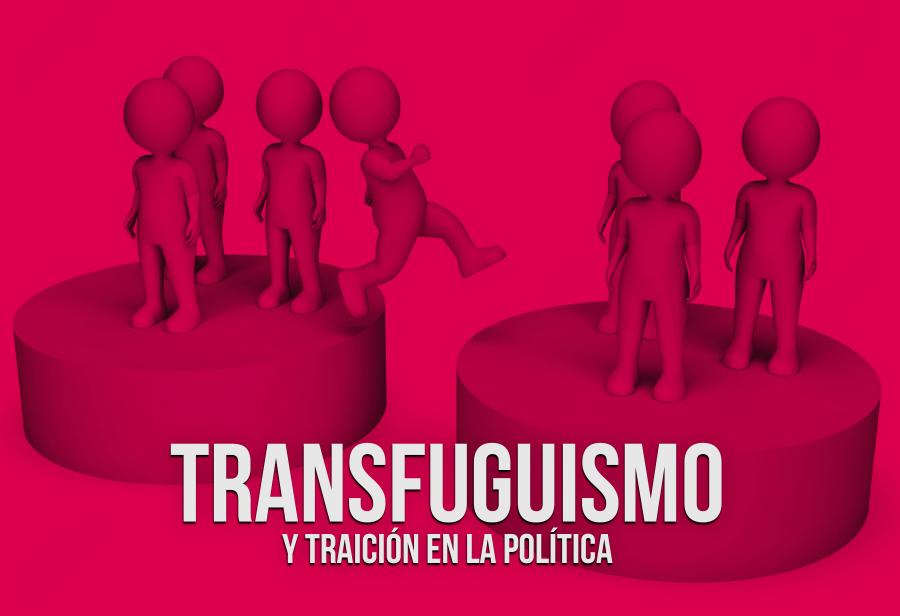 Transfuguismo y traición en la política