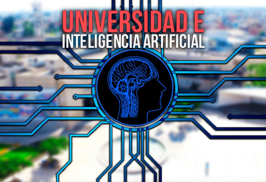 Universidad e Inteligencia Artificial