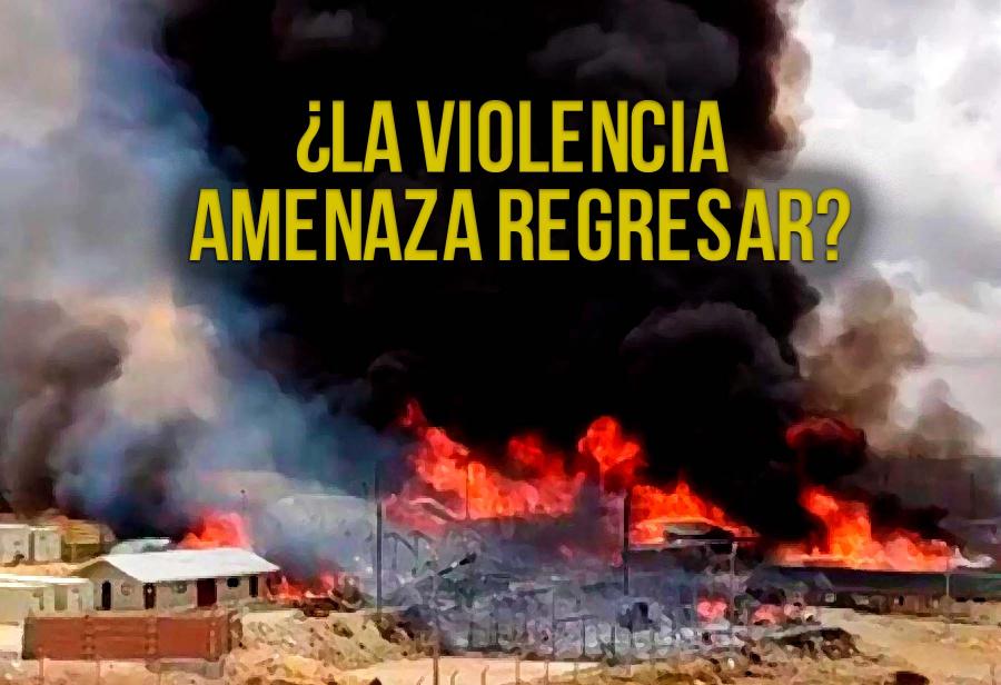¿La violencia amenaza regresar?