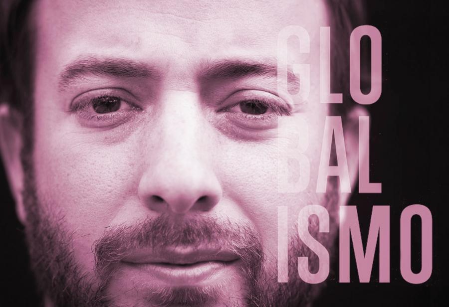 Reflexionando sobre “Globalismo”: La hora de los patriotas